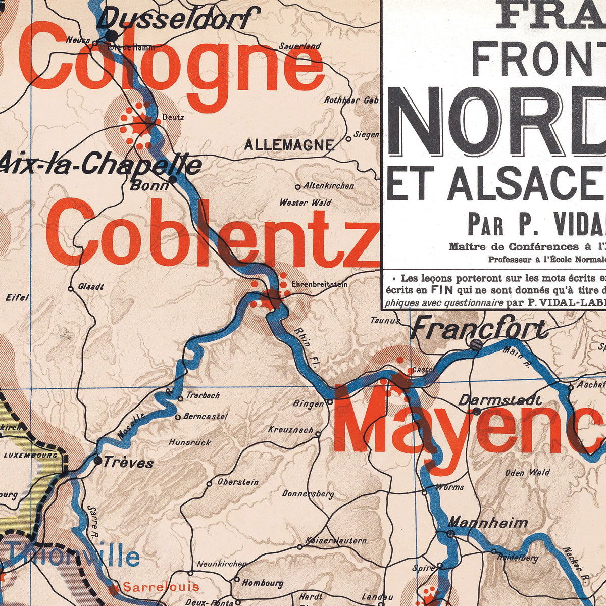 Carte Vidal Lablache 10 - FRANCE FRONTIERE NORD EST ET ALSACE LORRAINE - 120 x 100 cm (reproduction ancienne carte scolaire)